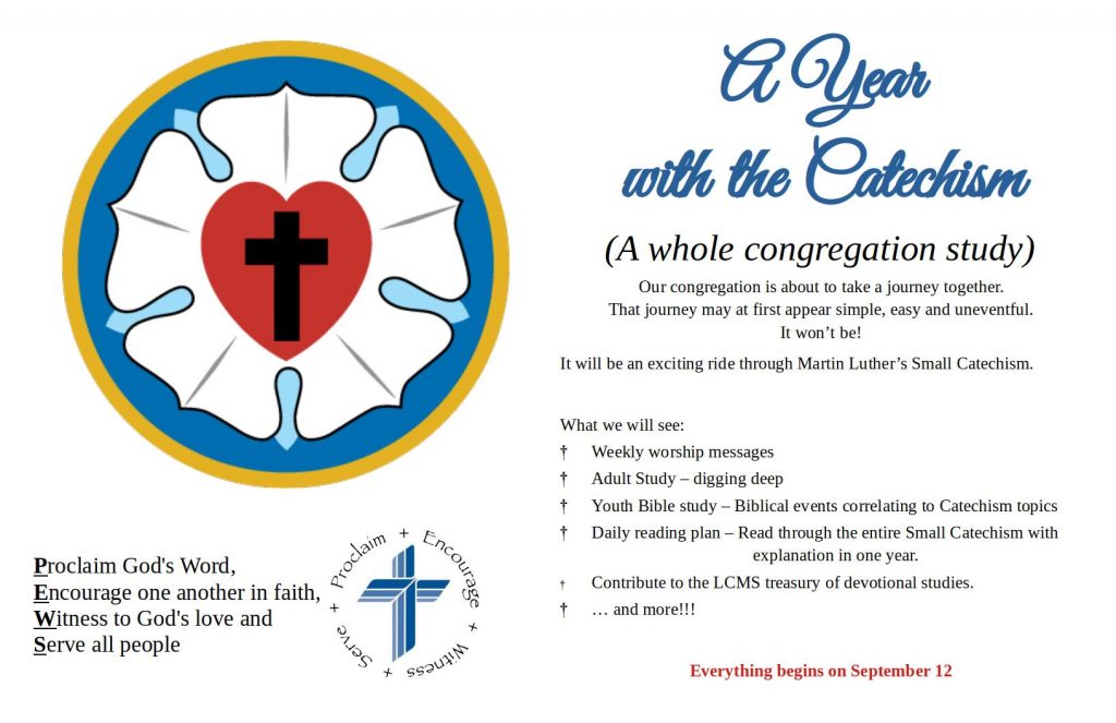 Why the Catechism in a Year? St. John's Lutheran Church