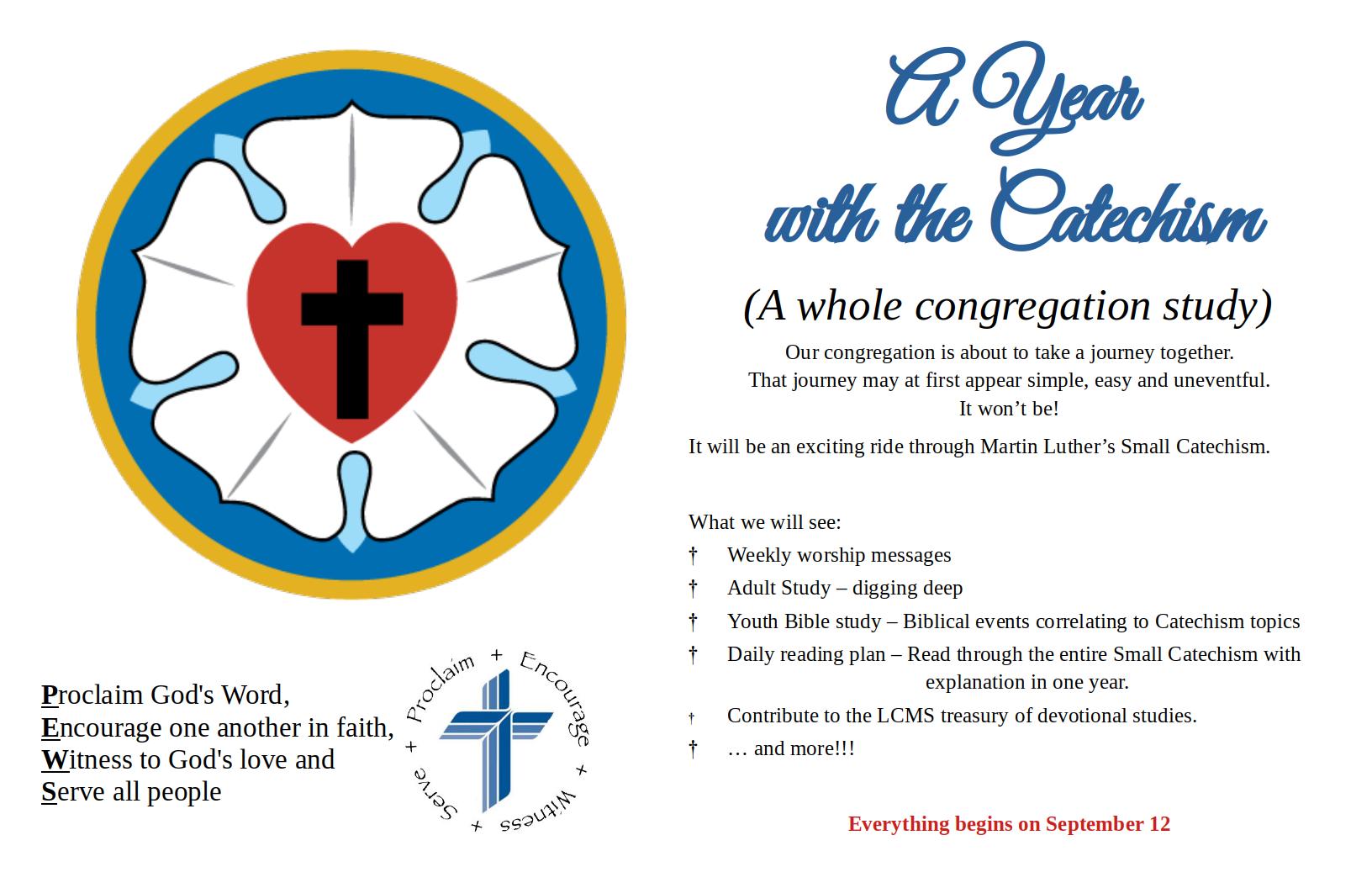 Why the Catechism in a Year? St. John's Lutheran Church